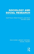 Cover: Sociology and Social Research (RLE Social Theory) - Routledge