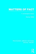 Cover: Matters of Fact (RLE Social Theory) - Routledge