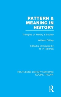 Enlarge image Cover: Pattern and Meaning in History (RLE Social Theory) - Routledge