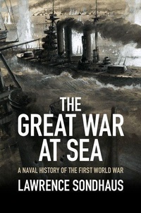 Bild vergrößern Bild: The Great War at Sea - Cambridge University Press