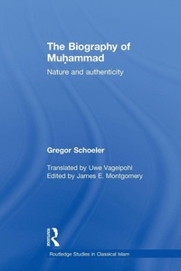 Enlarge image Cover: The Biography of Muhammad - Routledge