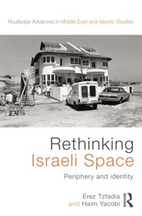 Enlarge image Cover: Rethinking Israeli Space - Routledge
