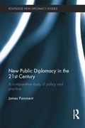 Cover: New Public Diplomacy in the 21st Century - Routledge