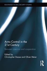 Enlarge image Cover: Arms Control in the 21st Century - Routledge