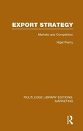 Cover: Export Strategy: Markets and Competition (RLE Marketing) - Routledge