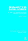 Cover: Testament for Social Science (RLE Social Theory) - Routledge