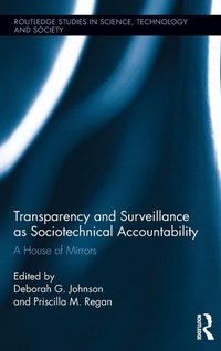 Enlarge image Cover: Transparency and Surveillance as Sociotechnical Accountability - Routledge