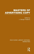 Cover: Masters of Advertising Copy (RLE Marketing) - Routledge