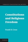 Cover: Constitutions and Religious Freedom - Cambridge University Press
