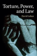 Cover: Torture, Power, and Law - Cambridge University Press