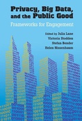 Cover: Privacy, Big Data, and the Public Good - Cambridge University Press