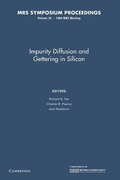 Cover: Impurity Diffusion and Gettering in Silicon: Volume 36 - Cambridge University Press