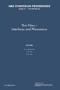 Enlarge image Cover: Thin Films - Interfaces and Phenomena: Volume 54 - Cambridge University Press