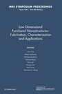 Cover: Low-Dimensional Functional Nanostructures-Fabrication, Characterization and Applications: Volume 1258 - Cambridge University Press