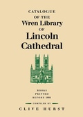 Cover: Catalogue of the Wren Library of Lincoln Cathedral - Cambridge University Press