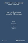 Cover: Micro-and Nanoscale Processing of Bomaterials: Volume 1239 - Cambridge University Press