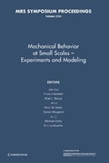Cover: Mechanical Behavior at Small Scales-Experiments and Modeling: Volume 1224 - Cambridge University Press