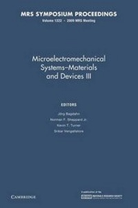 Enlarge image Cover: Microelectromechanical Systems-Materials and Devices III: Volume 1222 - Cambridge University Press