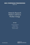 Cover: Materials Research Needs to Advance Nuclear Energy: Volume 1215 - Cambridge University Press