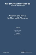 Cover: Materials and Physics for Nonvolatile Memories: Volume 1160 - Cambridge University Press