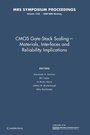 Cover: CMOS Gate-Stack Scaling - Materials, Interfaces and Reliability Implications: Volume 1155 - Cambridge University Press
