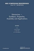Cover: Nanowires - Synthesis, Properties, Assembly and Applications: Volume 1144 - Cambridge University Press