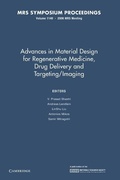 Cover: Advances in Material Design for Regenerative Medicine, Drug Delivery and Targeting/Imaging: Volume 1140 - Cambridge University Press