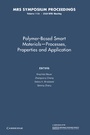 Cover: Polymer-Based Smart Materials - Processes, Properties and Application: Volume 1134 - Cambridge University Press
