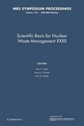 Cover: Scientific Basis for Nuclear Waste Management XXXII: Volume 1124 - Cambridge University Press