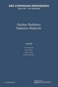 Enlarge image Cover: Nuclear Radiation Detection Materials: Volume 1038 - Cambridge University Press