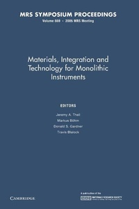 Enlarge image Cover: Materials, Integration and Technology for Monolithic Instruments: Volume 869 - Cambridge University Press
