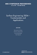 Cover: Surface Engineering 2004 - Fundamentals and Applications: Volume 843 - Cambridge University Press