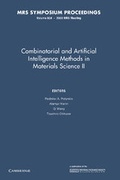 Cover: Combinatorial and Artificial Intelligence Methods in Materials Science II: Volume 804 - Cambridge University Press