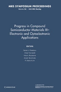 Enlarge image Cover: Progress in Compound Semiconductors III - Electronic and Optoelectronic Applications: Volume 799 - Cambridge University Press