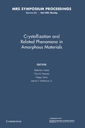 Cover: Crystallization and Related Phenomena in Amorphous Materials: Volume 321 - Cambridge University Press