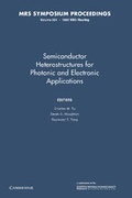 Cover: Semiconductor Heterostructures for Photonic and Electronic Applications: Volume 281 - Cambridge University Press