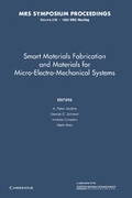 Cover: Smart Materials Fabrication and Materials for Micro-Electro-Mechanical Systems: Volume 276 - Cambridge University Press