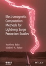 Cover: Electromagnetic Computation Methods for Lightning Surge Protection Studies - Wiley