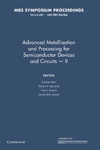 Enlarge image Cover: Advanced Metallization and Processing for Semiconductor Devices and Circuits - II: Volume 260 - Cambridge University Press