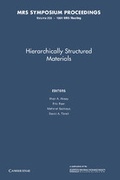 Cover: Hierachically Structured Materials: Volume 255 - Cambridge University Press