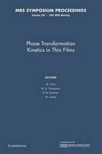 Enlarge image Cover: Phase Transformation Kinetics in Thin Films: Volume 230 - Cambridge University Press