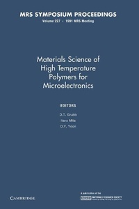 Enlarge image Cover: Materials Science of High Temperature Polymers for Microelectronics: Volume 227 - Cambridge University Press