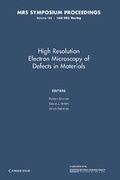 Cover: High Resolution Electron Microscopy of Defects in Materials: Volume 183 - Cambridge University Press