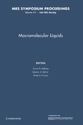 Cover: Macromolecular Liquids: Volume 177 - Cambridge University Press