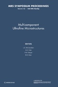 Cover: Multicomponent Ultrafine Microstructures: Volume 132 - Cambridge University Press
