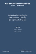 Cover: Materials Processing in the Reduced Gravity Environment of Space: Volume 87 - Cambridge University Press