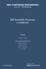 Cover: Self-Assemble Processes in Materials: Volume 707 - Cambridge University Press
