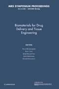 Cover: Biomaterials for Drug Delivery and Tissue Engineering: Volume 662 - Cambridge University Press