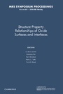 Cover: Structure-Property Relationships of Oxide Surfaces and Interfaces: Volume 654 - Cambridge University Press