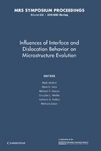 Enlarge image Cover: Influences of Interface and Dislocation Behavior on Microstructure Evolution: Volume 652 - Cambridge University Press